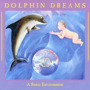Dolphin Dreams CD