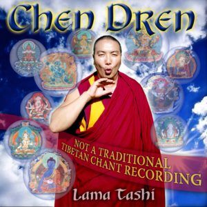 CHEN DREN-An Invocation for Enlightenment CD