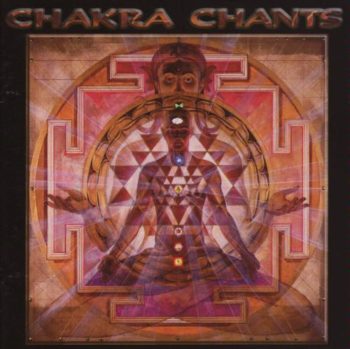Chakra Chants CD Cover